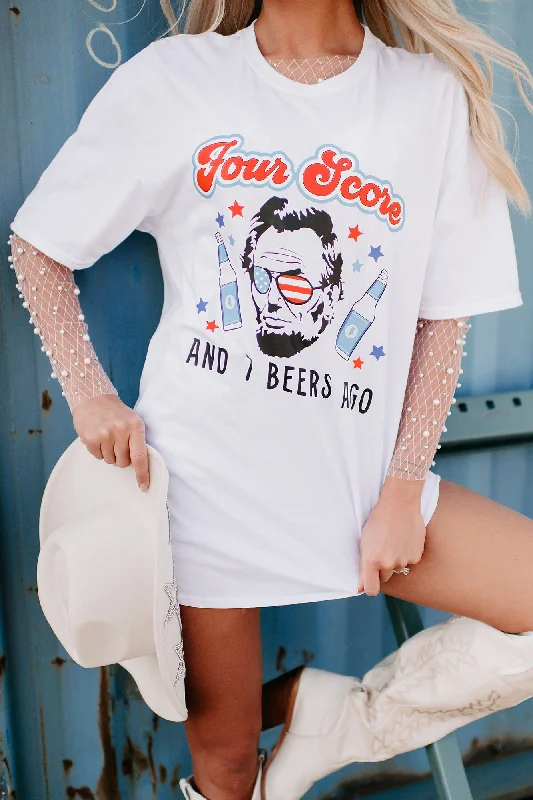 ""Four Score And 7 Beers Ago"" Graphic T-Shirt (White) - Print On Demand